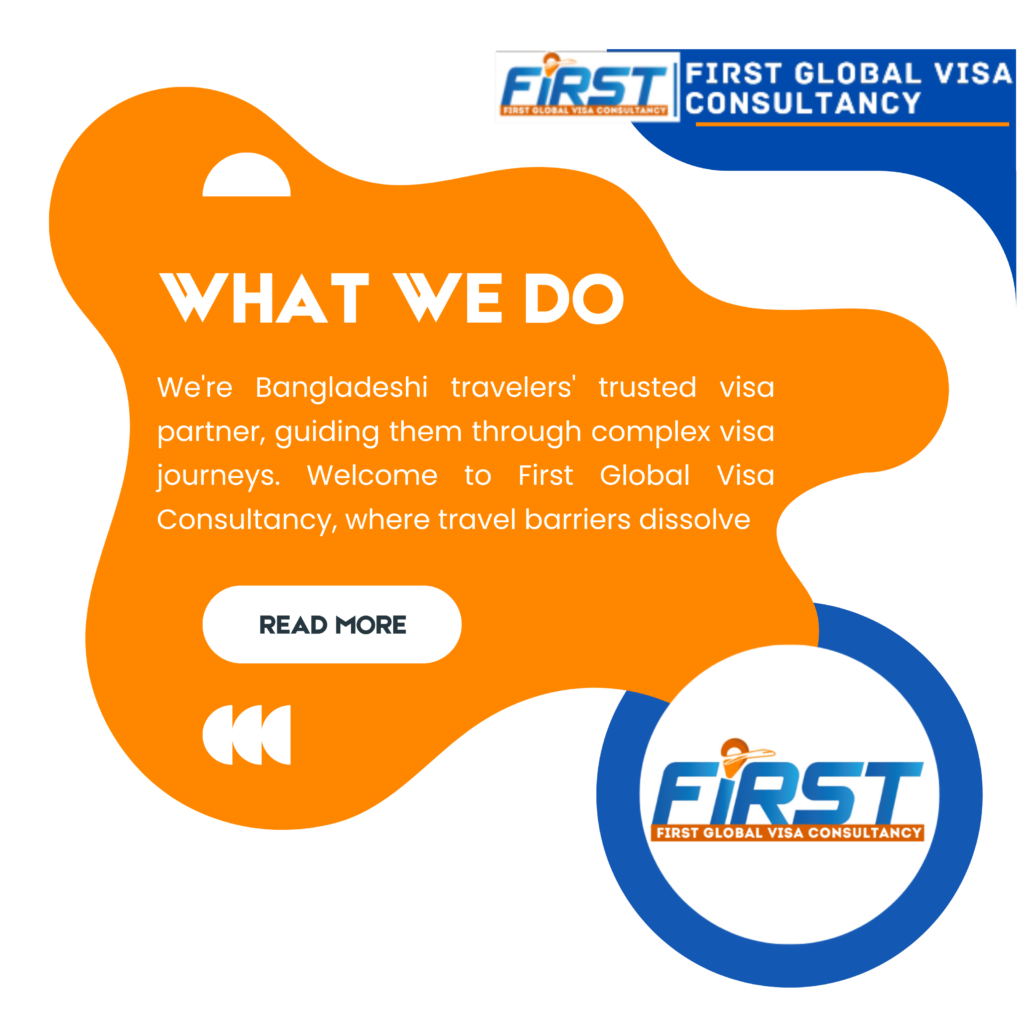 First Global Visa Consultancy Best student visa service in bd